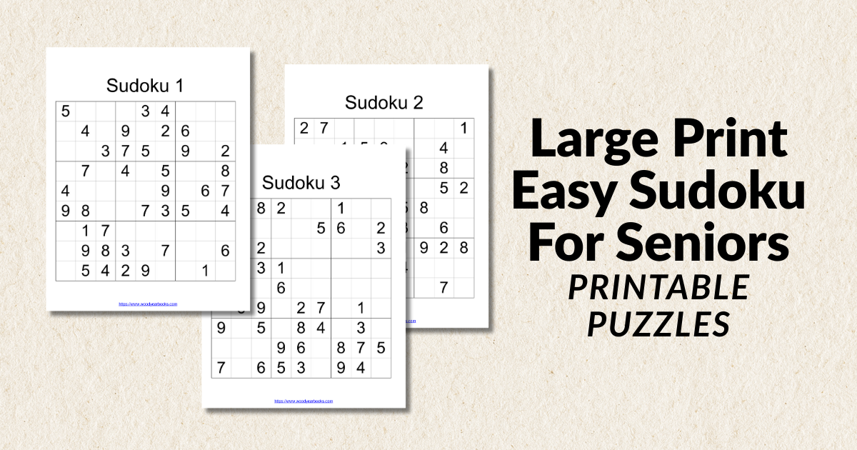 Large Print Easy Sudoku For Seniors Printable – Woodyear Books
