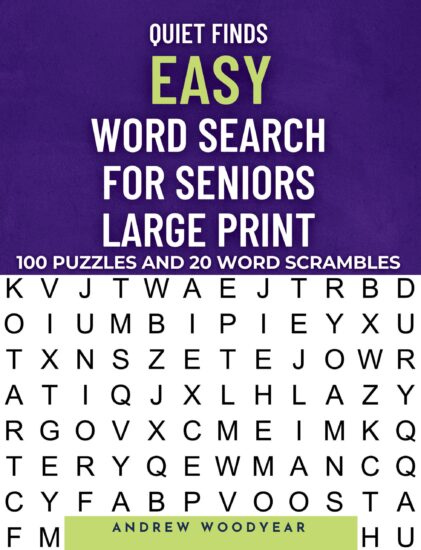 Quiet Finds Easy Word Search For Seniors Large Print